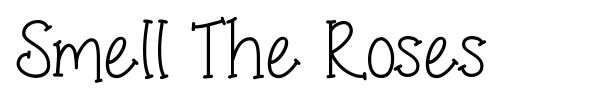 Smell The Roses font preview
